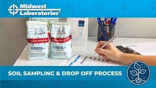 Soil Sampling & Drop Off Process