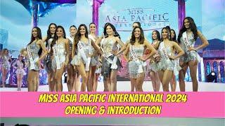 Miss Asia Pacific International 2024 Opening & Introduction