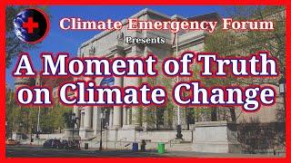 A Moment of Truth on Climate Change