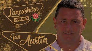 Ian Austin | Lancashire Legends