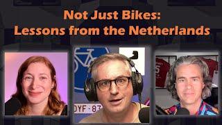 North America Will Never Be the Netherlands - Interview with Not Just Bikes