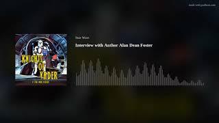 Interview with Author Alan Dean Foster
