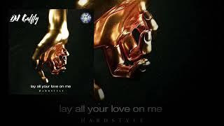 REMIX ABBA - Lay All Your Love On Me (Hardstyle) GALFLY