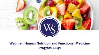Webinar: Human Nutrition and Functional Medicine Program FAQs