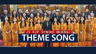 THEME SONG | JS KJP Synod Mihngi (XXIII) | Balang Presbyterian Chiehruphi