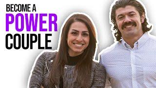 How to be a POWER COUPLE...7 Tips to have a Strong BUSINESS and MARRIAGE.