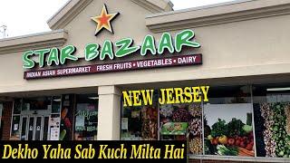 STAR BAZAAR MEGA INDIAN ASIAN SUPERMARKET IN SOMERSET,NEW JERSEY,USA -INDIAN GROCERY STORE IN NJ,USA