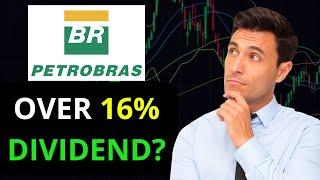 Petrobras Stock Analysis: Q2 High-Yield Dividends and Growth Potential