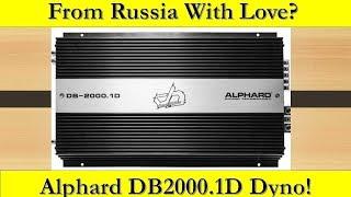 From Russia with Love... Alphard DB2000.1D Amplifier on the Dyno!