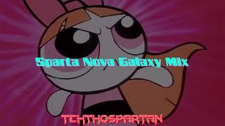 Sparta Nova Galaxy Mix [Ambient]