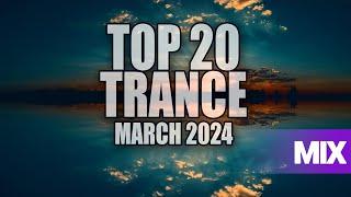 BEST 20 TRANCE MIX 2024 MARCH (EMOTIONAL TRANCE MIX)