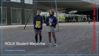 2023 Student Initiative Awards - ROUX Student Magazine