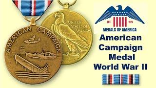 American Campaign Medal (ACM), Your Dad or Grandfather's missing World War II (WW2) Medal !