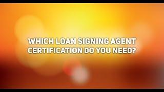 Do You Need the NNA Certification? Which Loan Signing Agent Certifications Should You Get?