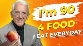 Dr. T. Colin Campbell (90) ,  "I Haven't Been Sick in 35 Years" 4 FOODS I Eat EVERYDAY