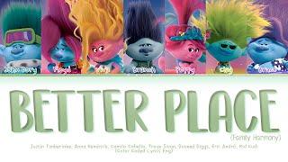 TROLLS Various Artists 'Better Place (Family Harmony)' Lyrics (Color Coded Lyrics)