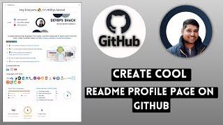 Create Cool Github Profile ReadMe Page | README GitHub | Readme