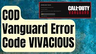 How To Fix Error Code 0x887A0005 In Call Of Duty Vanguard [Updated 2024]