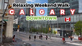 Beautiful Weekend Life in Calgary Downtown | Calgary Downtown walk | YYC, Calgary, Alberta, Canada
