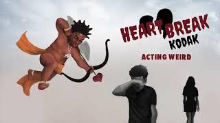 Kodak Black - Acting Weird [Official Audio]