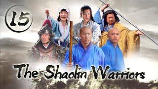 [Multi Sub] The Shaolin Warriors EP.15 Hideko falls sick and Fengyu hijacks Wang Zhi's carriage