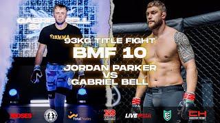 BMF 10 | Jordan Parker vs Gabriel Bell | Amateur Light Heavyweight MMA Title