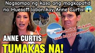 Anne Curtis, TUMAKAS SA KASO na isinampa ni Solen Huesaff at Erwan Huesaff! NAKITA sa AIRPORT!