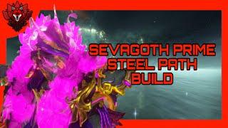 [FR] SEVAGOTH PRIME BUILD 2024 | Steel Path | Build Warframe FR