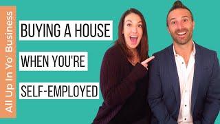 How to Get a Mortgage When You're Self Employed | Real Estate as a Business Owner