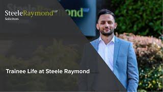 Trainee Life at Steele Raymond