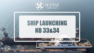 Ship Launching NB 33-34