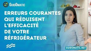 ​ Ces erreurs courantes pourraient réduire l'efficacité énergétique de votre réfrigérateur !