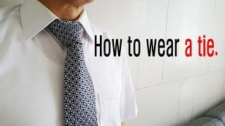 How to wear a tie.