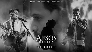 Afsos Mashup | Amtee | Anuv Jain | AP Dhillon | Emraan Hashmi | Arijit Singh | Sad Love Mashup