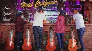 Hotel California Cover - Iren Guitar Quartet