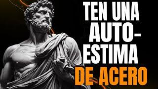 11 Claves Poderosas para Aumentar tu Autoestima ESTOICISMO