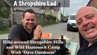 Hike and Wild Camp in the West Shropshire Hills with Dave Outdoors