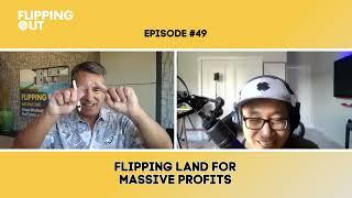Flipping Land For Massive Profits With Ray Zhang