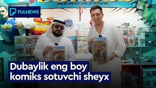 DUBAYLIK ENG BOY KOMIKS SOTUVCHI SHEYX