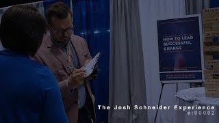 The Josh Schneider Experience e:00002