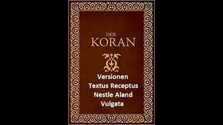 Gibt es nur eine Koran Version im Islam ?