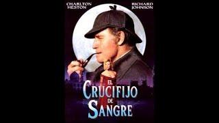 Sherlock Holmes en El crucifijo de Sangre (1991)│Película completa en español.