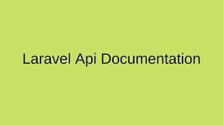 Laravel Api Documentation