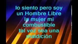 Hombre Libre -Letra- La Adictiva