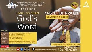 "The Word & the Final Proclamation of the Gospel" || WOP | Elder Marston Thomas || SAB AM 09/11/24