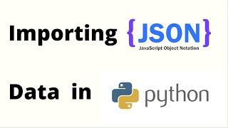 How to import JSON data in Python