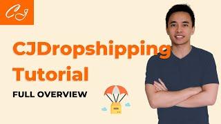 CJDropshipping Tutorial 2024 (Best AliExpress Alternative) - How to Use It, Connect Website & More!