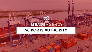 MEADE AGENCY: Charleston Video Production for the SC Ports Authority