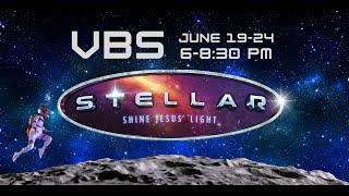 KISSIMMEE SDA | VBS 2023 STELLAR 06.19.23