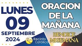 Oración de la mañana del Lunes 9 de septiembre de 2024